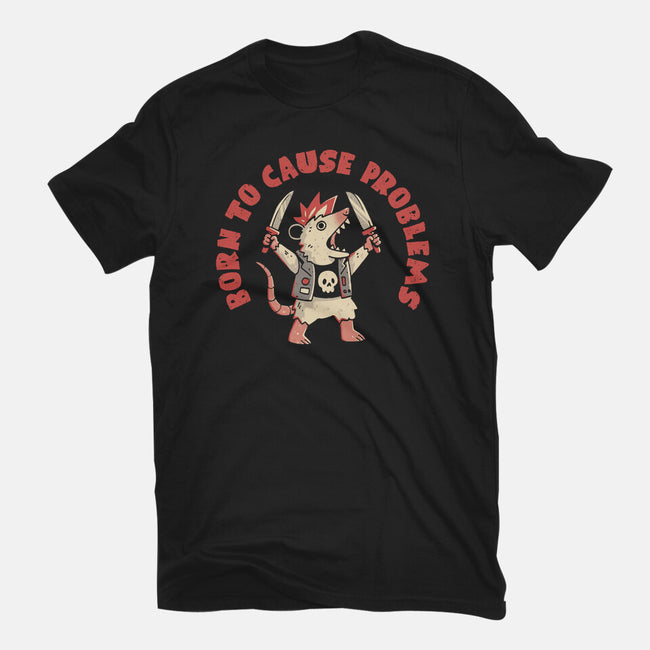 Born To Cause Problems-Mens-Premium-Tee-eduely