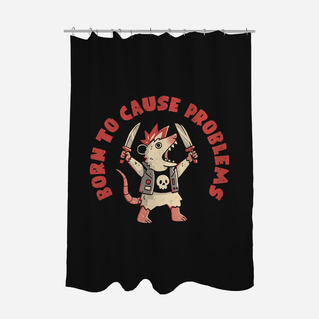 Born To Cause Problems-None-Polyester-Shower Curtain-eduely