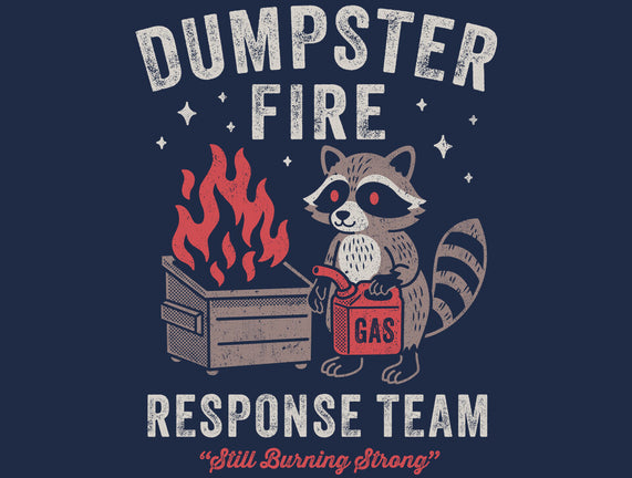 Dumpster Fire Response Team