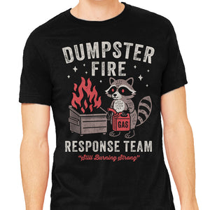 Dumpster Fire Response Team