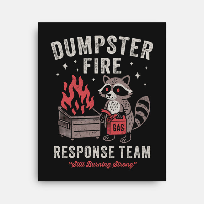Dumpster Fire Response Team-None-Stretched-Canvas-Nemons