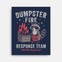Dumpster Fire Response Team-None-Stretched-Canvas-Nemons