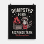 Dumpster Fire Response Team-None-Matte-Poster-Nemons