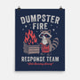 Dumpster Fire Response Team-None-Matte-Poster-Nemons