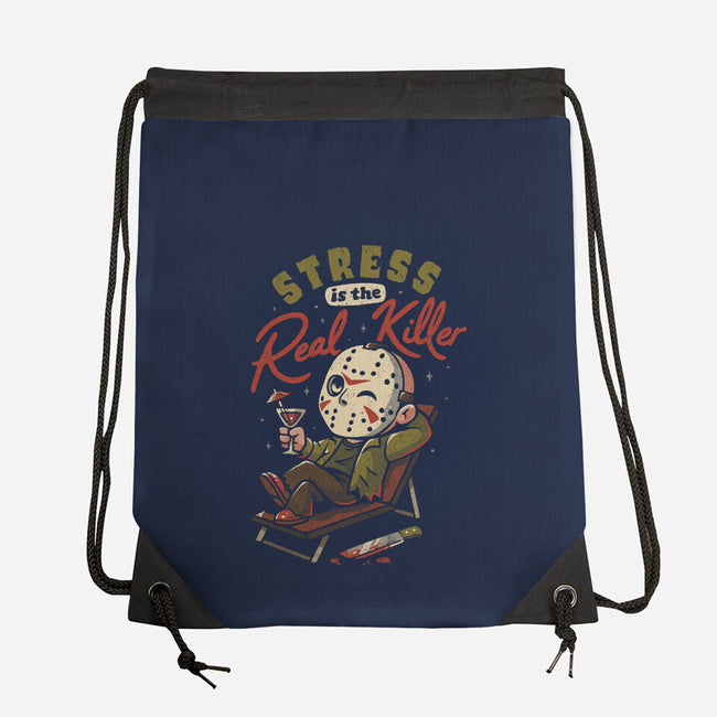 Stress Is The Real Killer-None-Drawstring-Bag-eduely