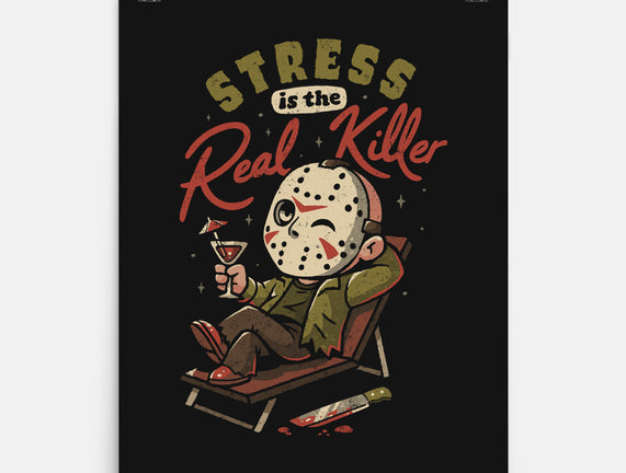 Stress Is The Real Killer