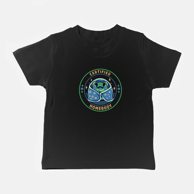 Certified Homebody-Baby-Basic-Tee-TechraNova