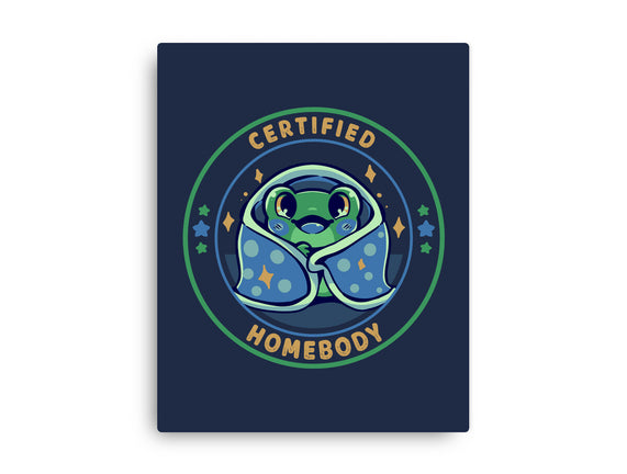Certified Homebody