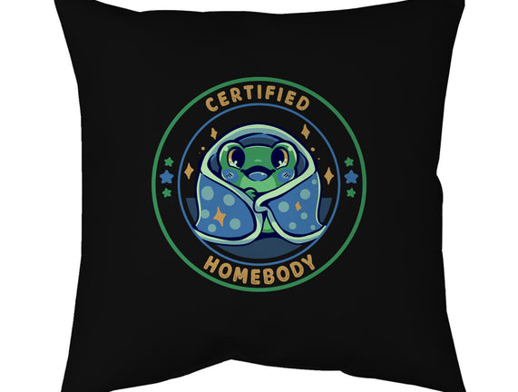 Certified Homebody