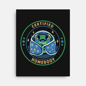 Certified Homebody-None-Stretched-Canvas-TechraNova