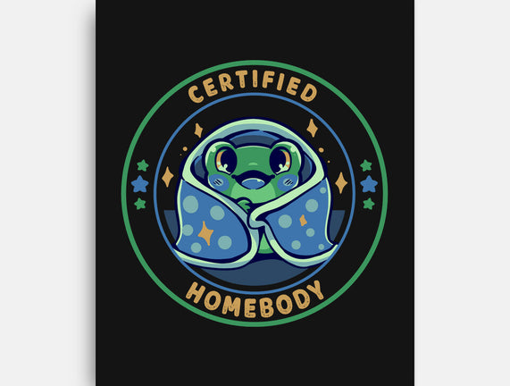 Certified Homebody