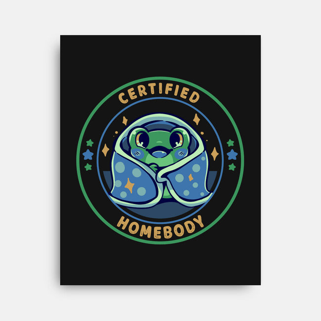 Certified Homebody-None-Stretched-Canvas-TechraNova