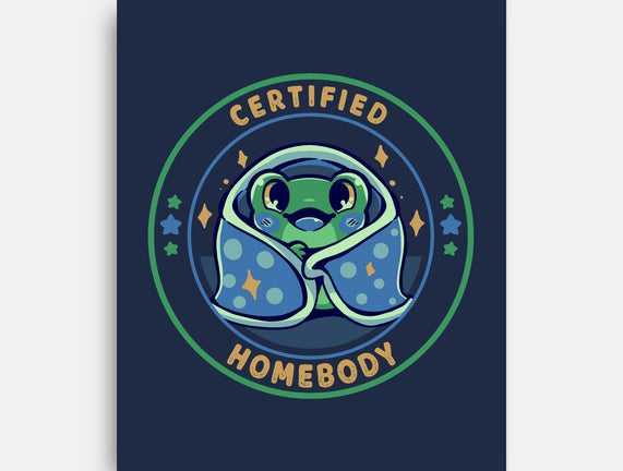 Certified Homebody