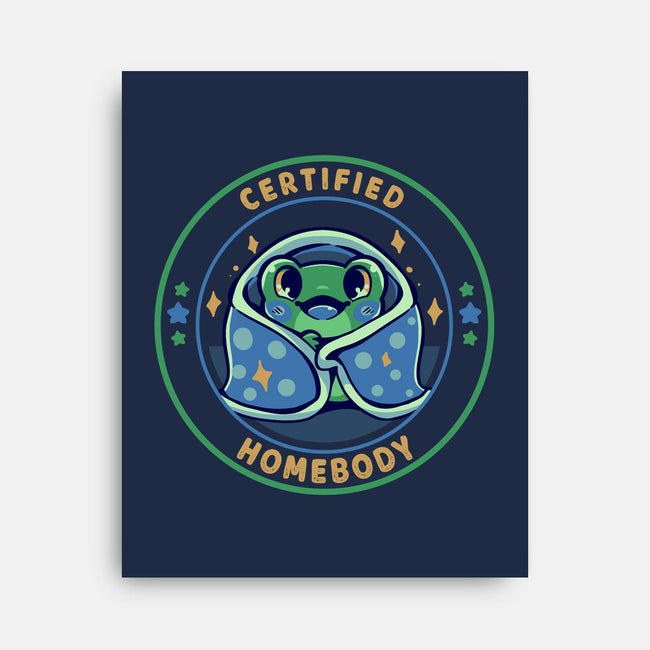 Certified Homebody-None-Stretched-Canvas-TechraNova