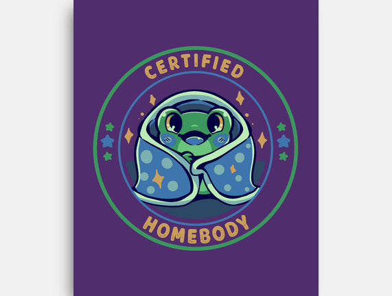 Certified Homebody