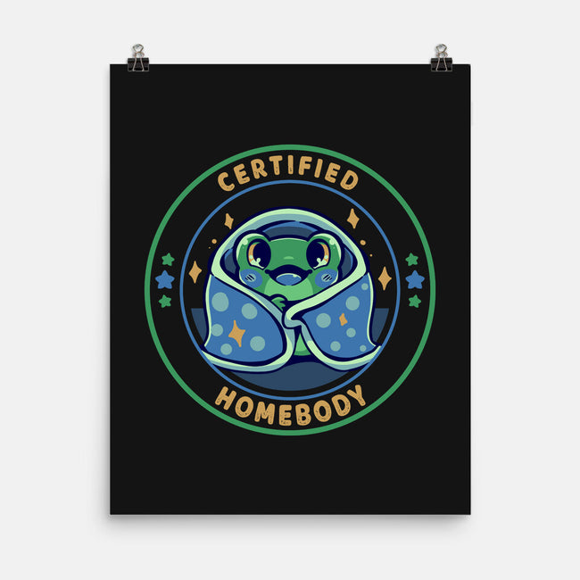 Certified Homebody-None-Matte-Poster-TechraNova