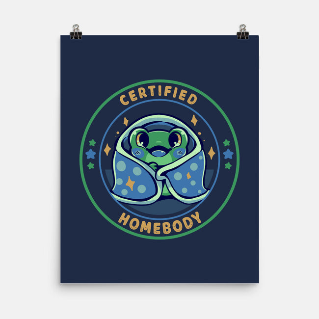 Certified Homebody-None-Matte-Poster-TechraNova