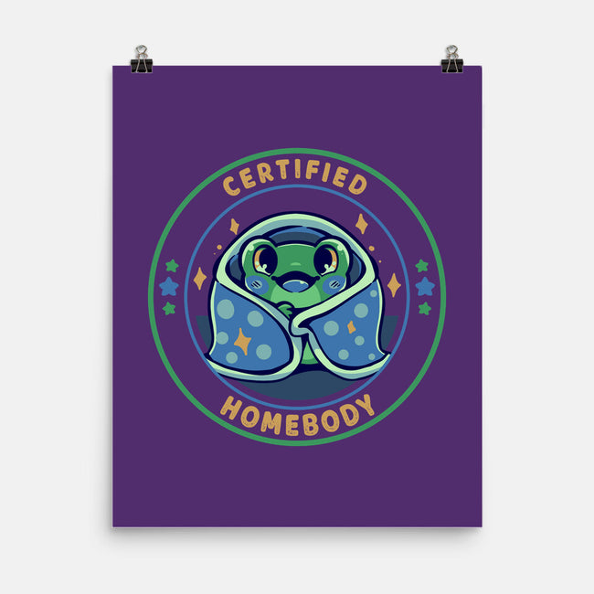 Certified Homebody-None-Matte-Poster-TechraNova