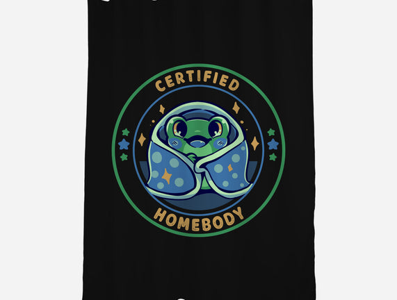 Certified Homebody