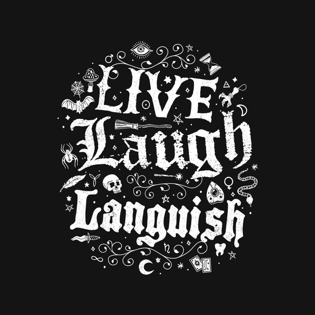 Live Laugh Languish-Mens-Basic-Tee-Nemons