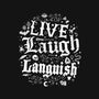 Live Laugh Languish-Womens-Basic-Tee-Nemons