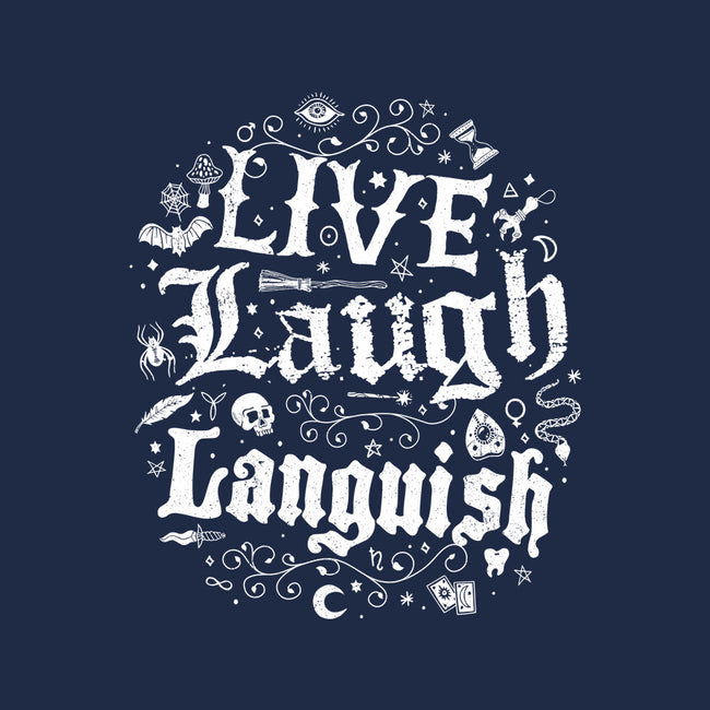 Live Laugh Languish-Mens-Basic-Tee-Nemons