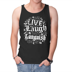 Live Laugh Languish
