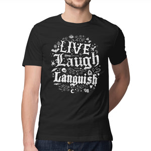 Live Laugh Languish