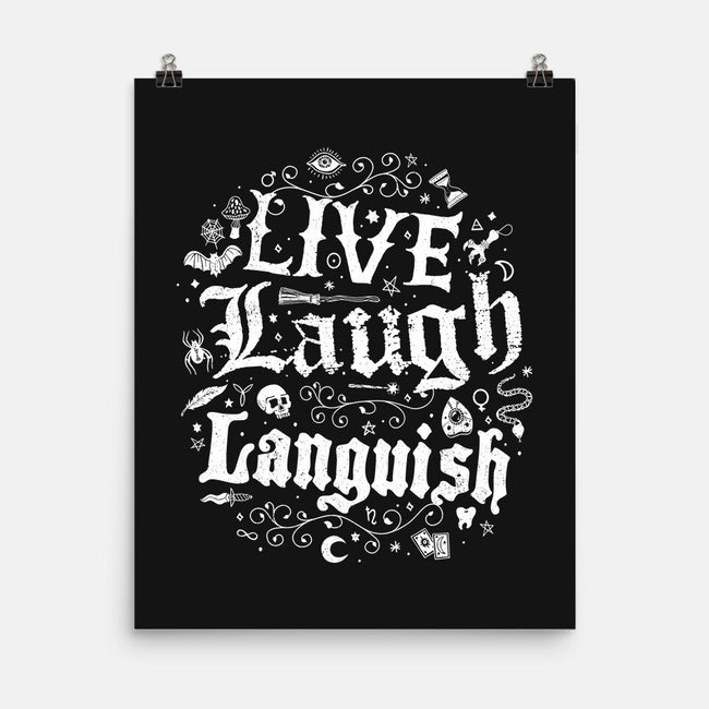 Live Laugh Languish-None-Matte-Poster-Nemons
