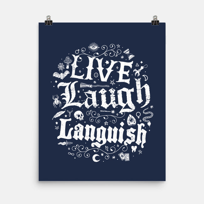 Live Laugh Languish-None-Matte-Poster-Nemons