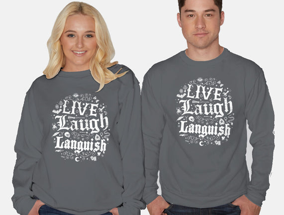 Live Laugh Languish