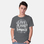 Live Laugh Languish-Mens-Basic-Tee-Nemons