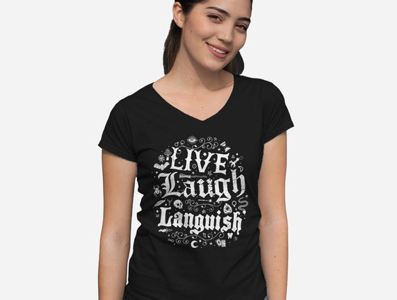 Live Laugh Languish