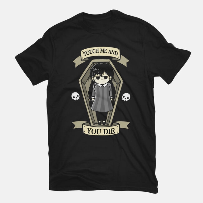 Touch Me And You Die-Mens-Basic-Tee-Vallina84