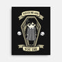 Touch Me And You Die-None-Stretched-Canvas-Vallina84