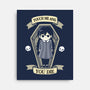 Touch Me And You Die-None-Stretched-Canvas-Vallina84