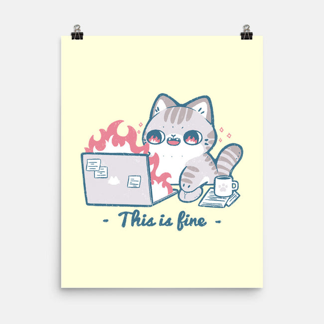 This Is Fine Cat Working-None-Matte-Poster-xMorfina