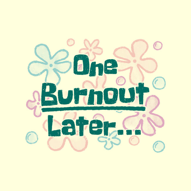 One Burnout Later-None-Adjustable Tote-Bag-xMorfina