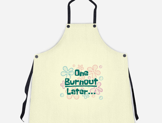 One Burnout Later
