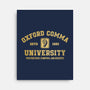 Oxford Comma University-None-Stretched-Canvas-kg07