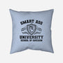 Smart Ass University-None-Removable Cover w Insert-Throw Pillow-kg07