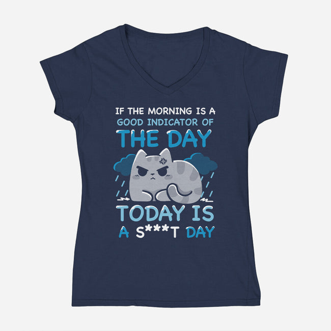 Good Indicator Of The Day-Womens-V-Neck-Tee-Vallina84