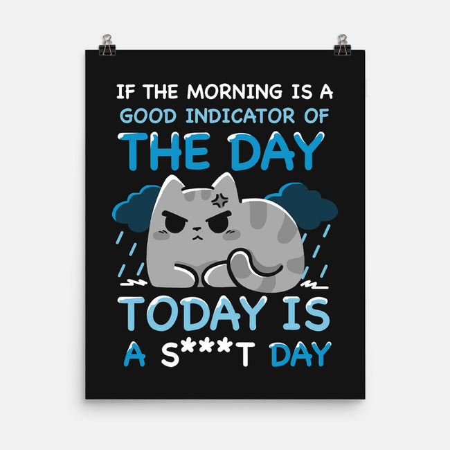 Good Indicator Of The Day-None-Matte-Poster-Vallina84