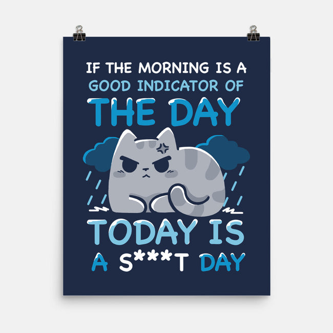 Good Indicator Of The Day-None-Matte-Poster-Vallina84