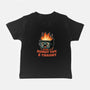 Burnt Out And Trashy-Baby-Basic-Tee-Lorets