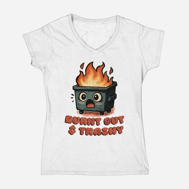 Burnt Out And Trashy-Womens-V-Neck-Tee-Lorets
