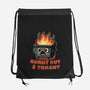 Burnt Out And Trashy-None-Drawstring-Bag-Lorets