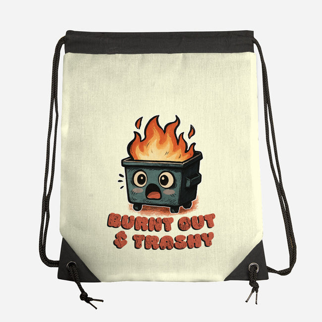 Burnt Out And Trashy-None-Drawstring-Bag-Lorets