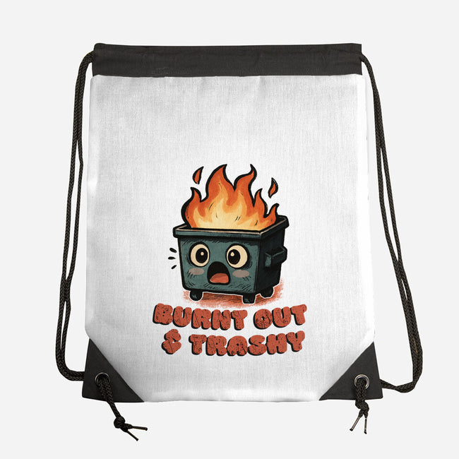 Burnt Out And Trashy-None-Drawstring-Bag-Lorets