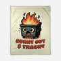 Burnt Out And Trashy-None-Fleece-Blanket-Lorets